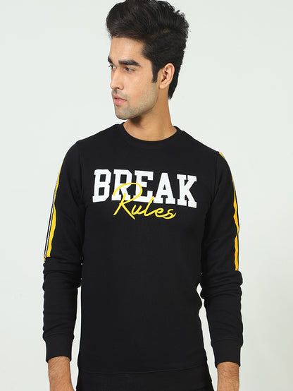 Break Rule  Sweatshirt